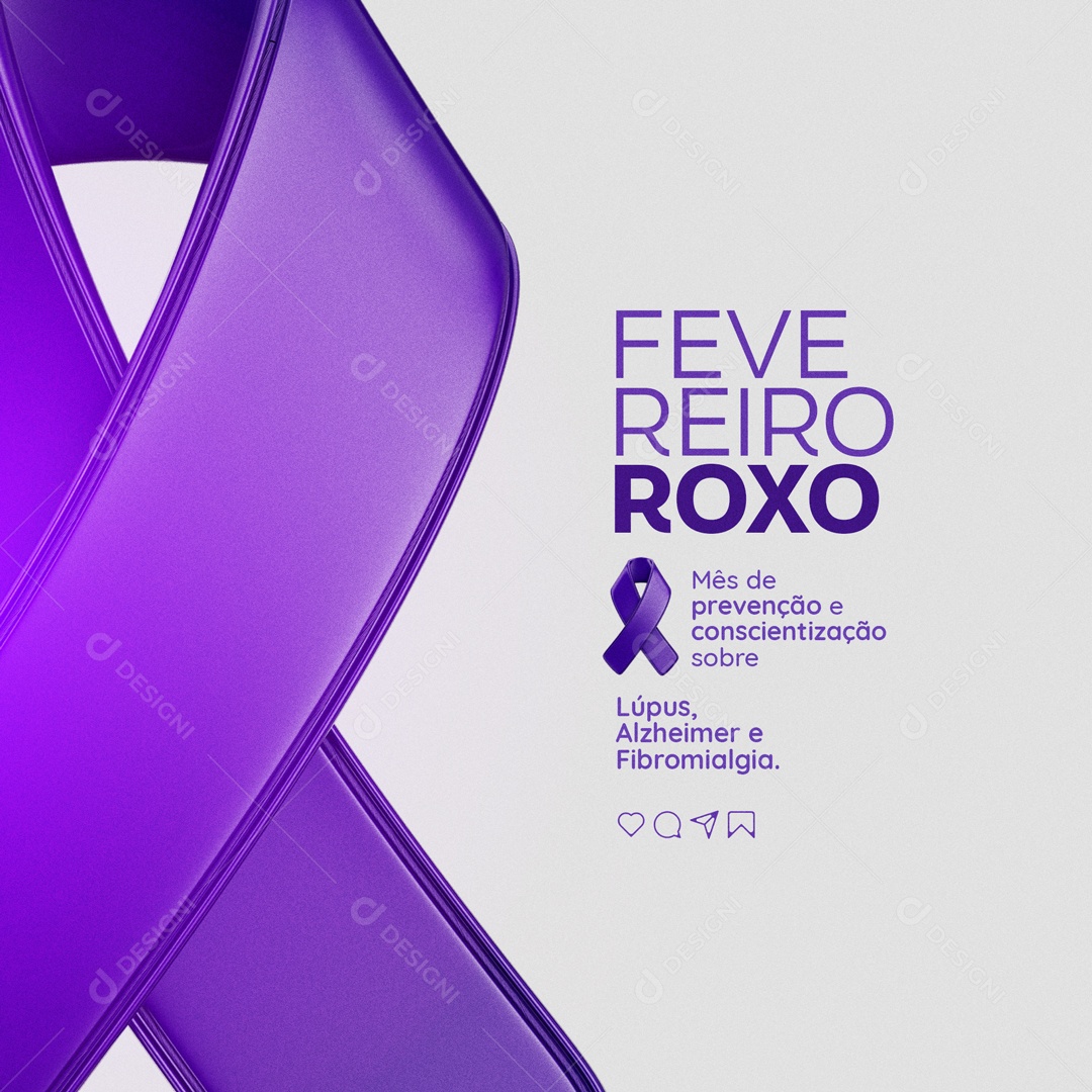 Fevereiro Roxo Mês de Prevenção e Conscientiazação Lúpus, Alzheimer, Fribomialgia Social Media PSD Editável