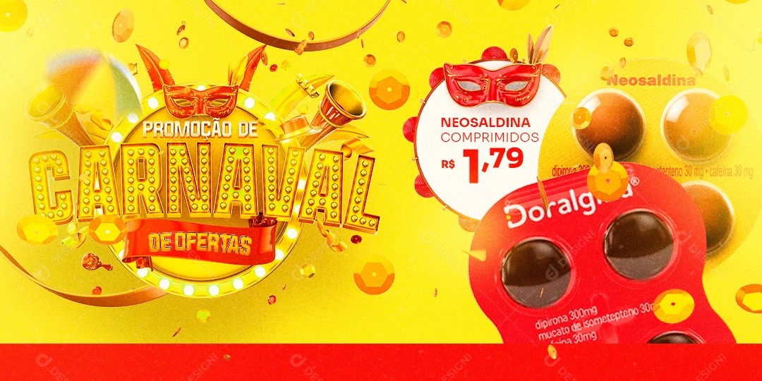 Banner Promoção de Carnaval Remédio Neosaldina 1,79 Farmácia Social Media PSD Editável