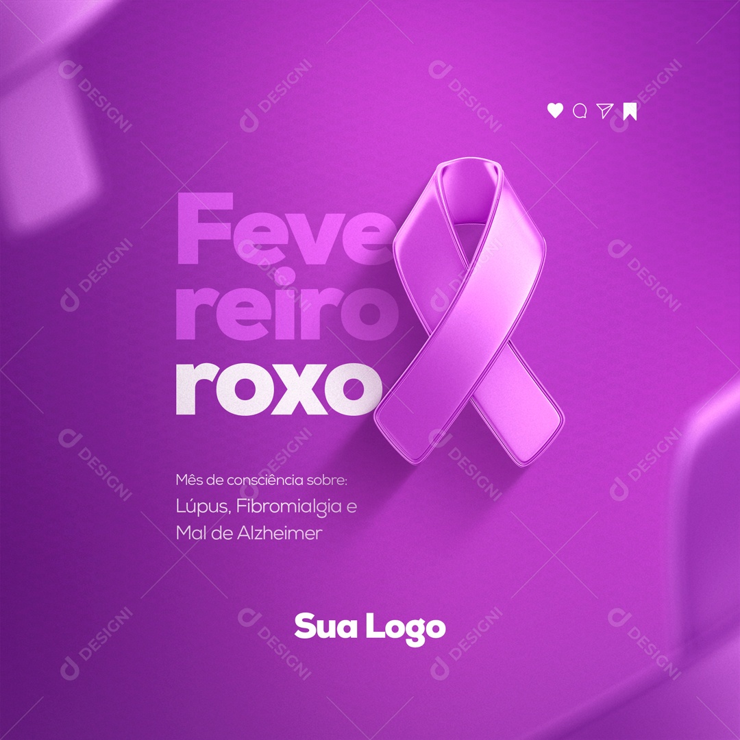 Fevereiro Roxo Mês da Conscientização sobre Lúpus Fibromialgia e Alzheimer Social Media PSD Editável