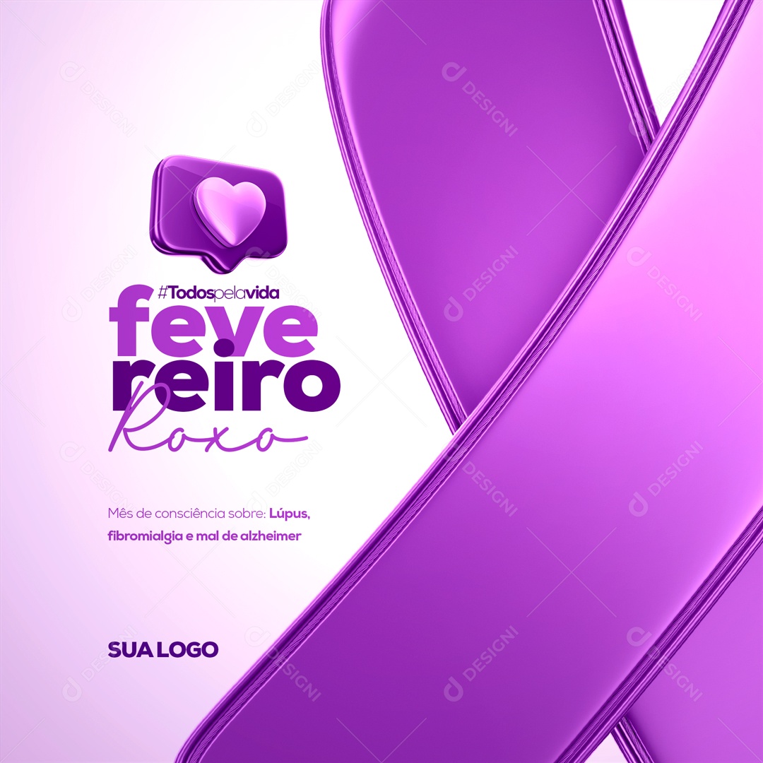 Todos pela Vida Fevereiro Roxo Social Media PSD Editável