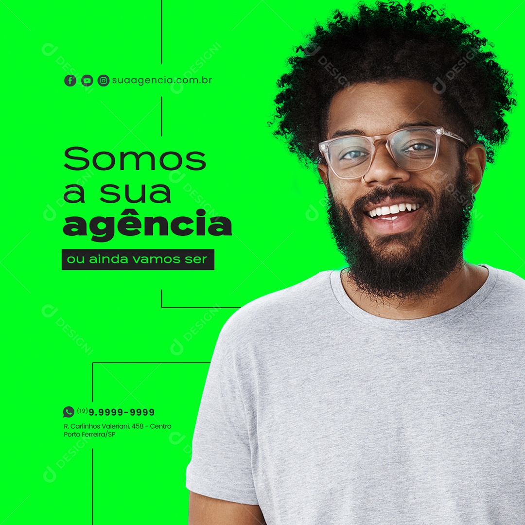 Somos a Sua Agência ou Ainda Vamos Ver Agência de Publicidade Social Media PSD Editável