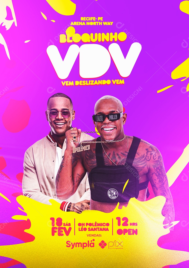 Bloquinho VDV Vem Deslizando Vem Léo Santana Oh Polêmico Flyer Carnaval Léo Santana Oh Polêmico Social Media PSD Editável