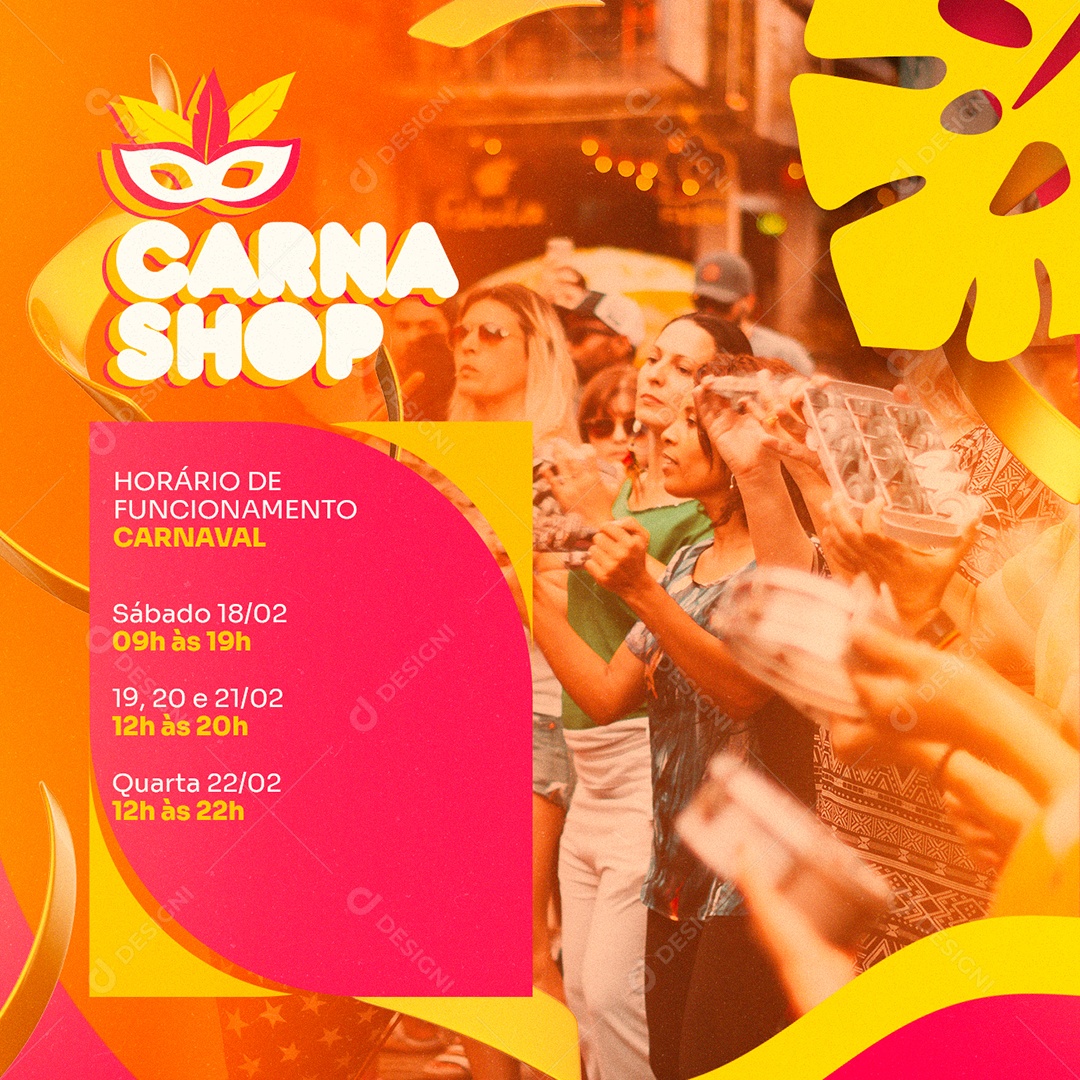 Carna Shop Horário de Funcionamento Carnaval Shopping Social Media PSD Editável