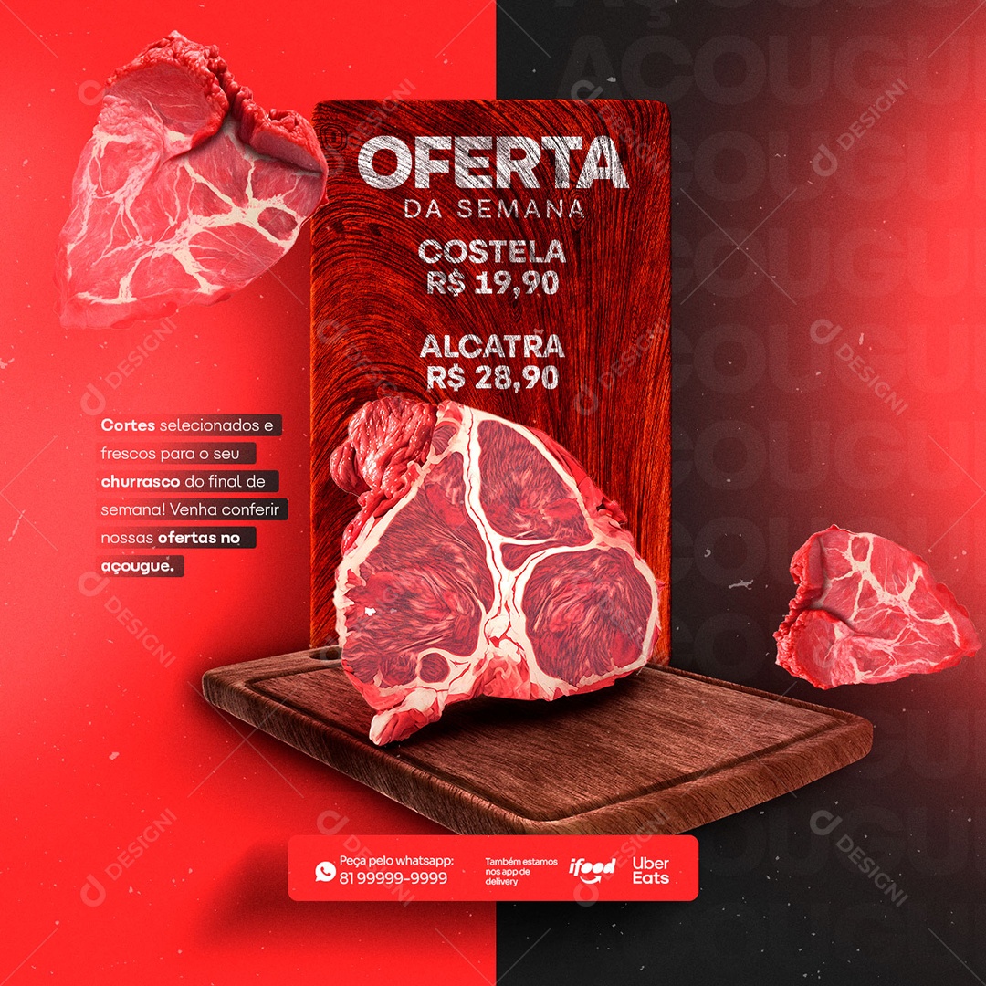 Oferta Da Semana Costela 19,90 Alcatra 28,90 Açougue Social Media PSD Editável