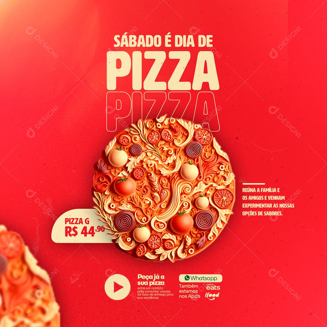 Sábado É Dia De Pizza Reúna A Família Pizza G 44,90 Pizzaria Social Media PSD Editável