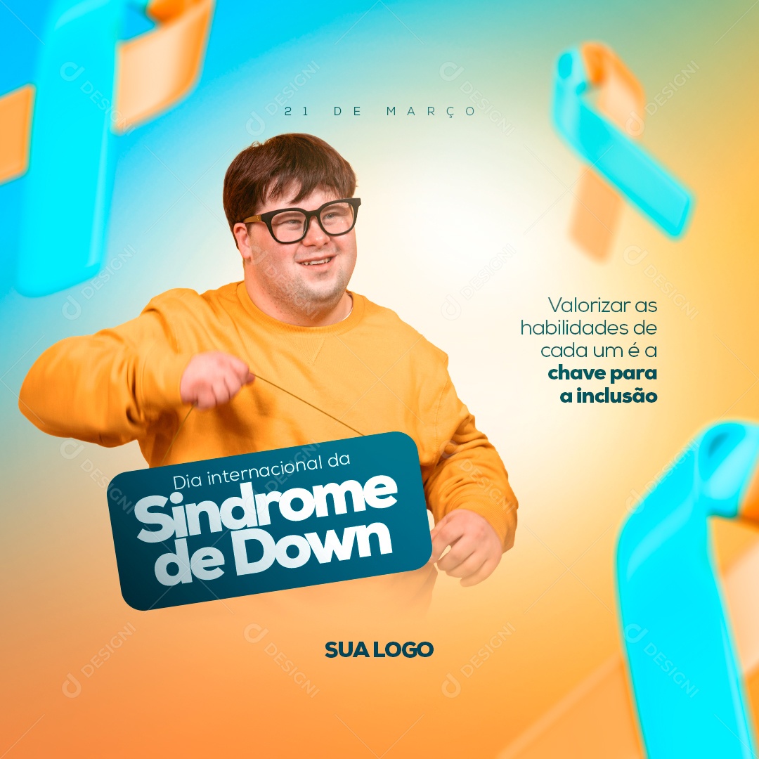 Dia Internacional da Síndrome de Down  21 De Março Social Media PSD Editável