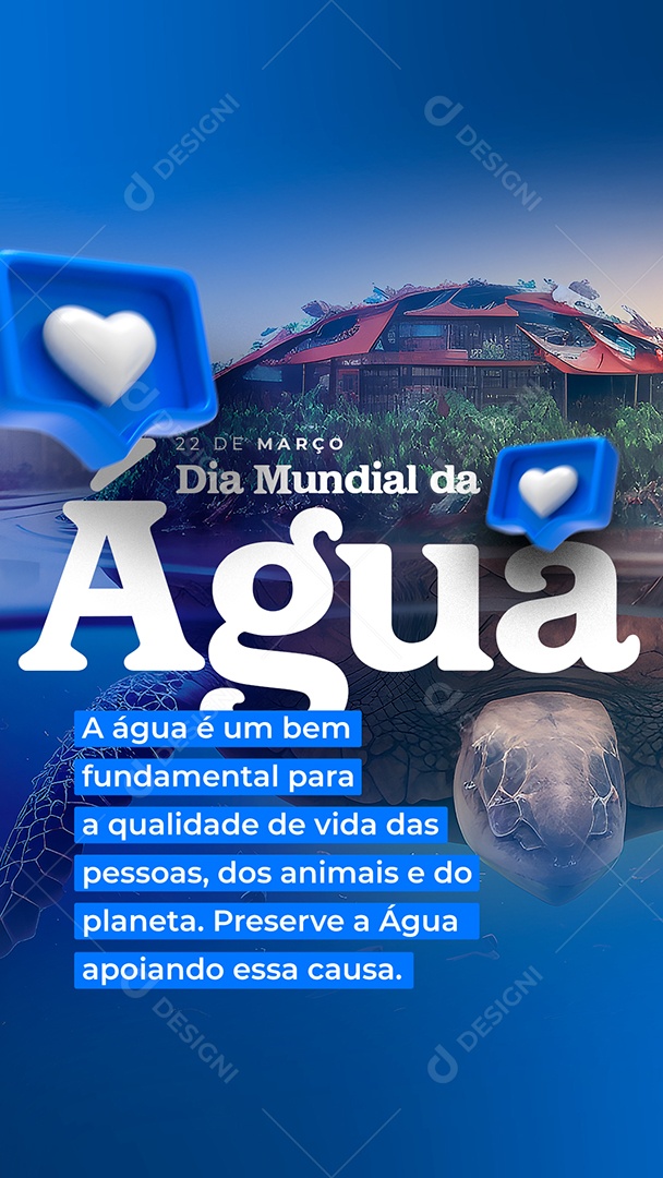 Story A Água é Um Bem Fundamental Para Qualidade De Vida Dia Mundial da Água Social Media PSD Editável