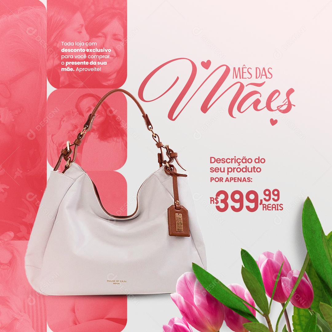 Campanha Mês das Mães Toda Loja com Desconto Exclusivo Social Media PSD Editável