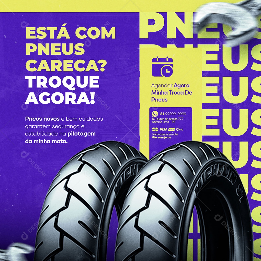 Está Com Pneus Careca Troque Agora Oficina De Moto Social Media PSD Editável