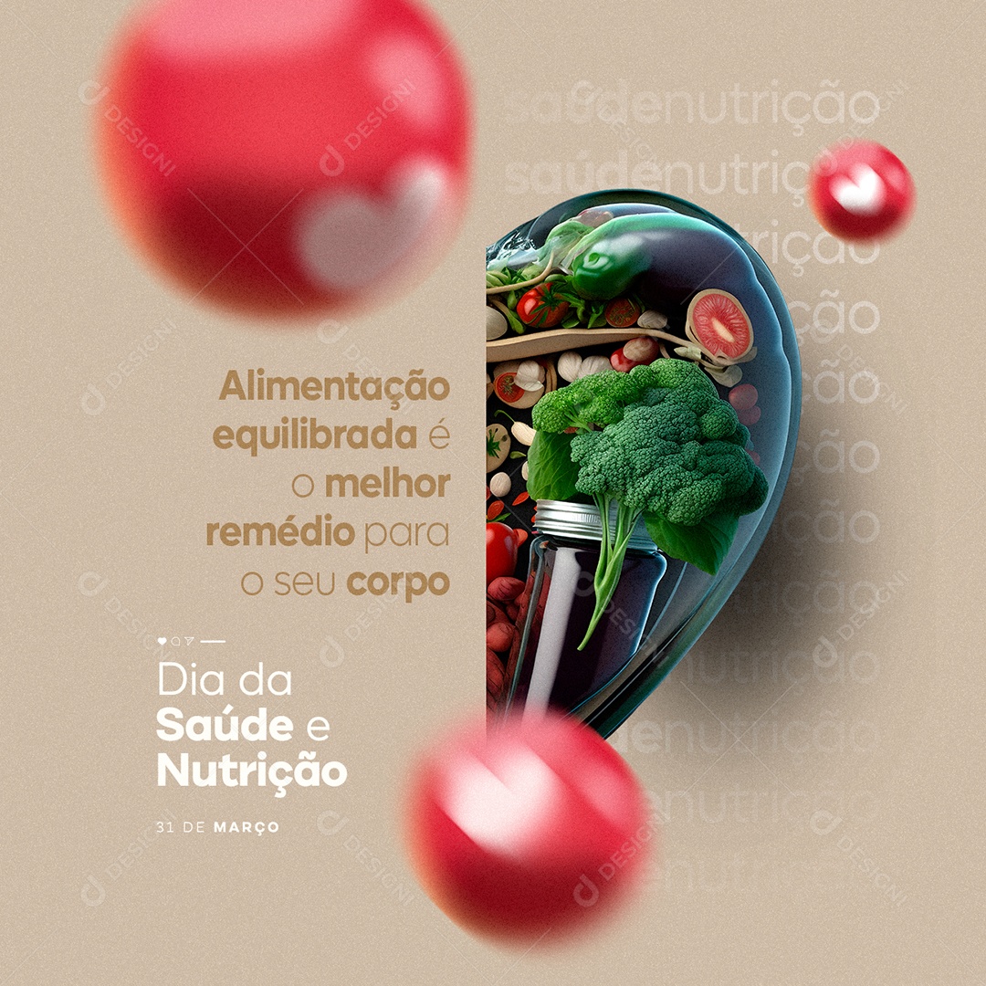 Alimentação Equlibrada é o Melhor Remédio Para O Seu Corpo Dia da Saúde e Nutrição Social Media PSD Editável