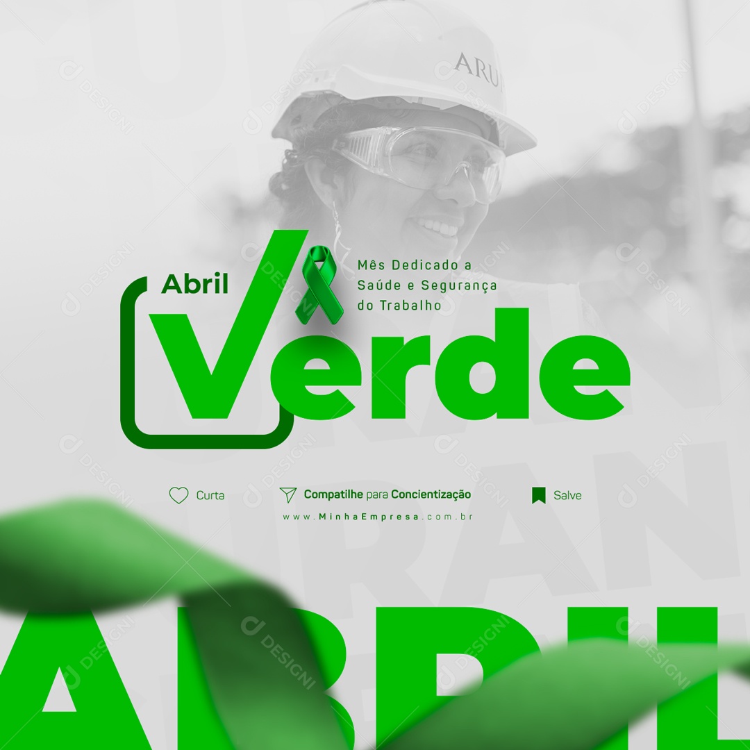 Mês Dedicado a Saúde e Segurança Do Trabalho Abril Verde Social Media PSD Editável