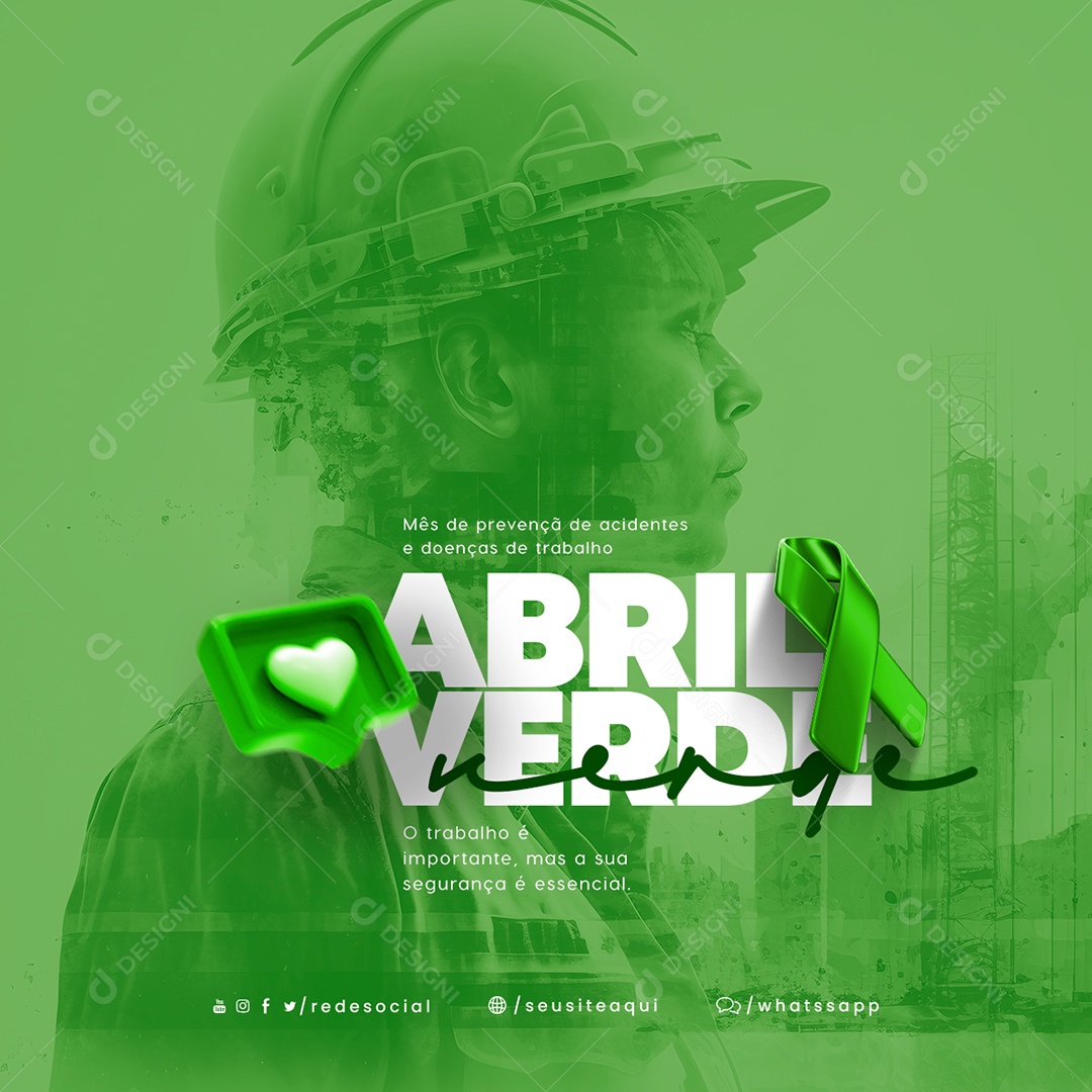 O Trabalho é Importante Abril Verde Social Media PSD Editável