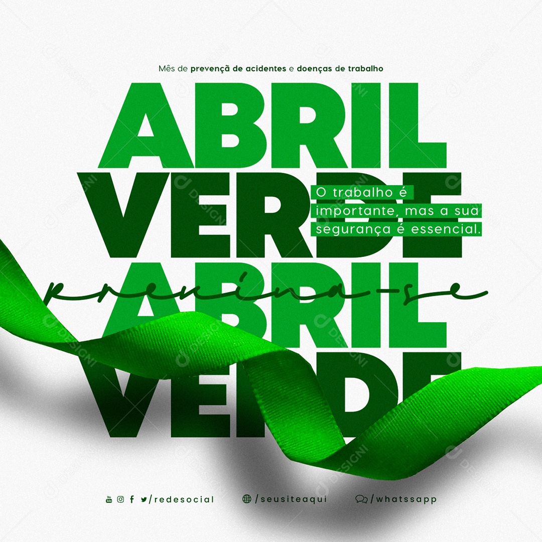 O Trabalho é Importante Abril Verde Social Media PSD Editável