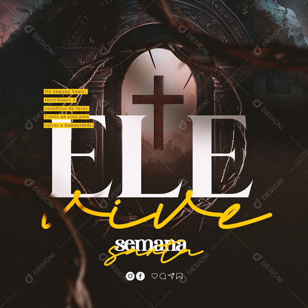 Na Semana Santa Ele Vive Soical Media PSD Editável