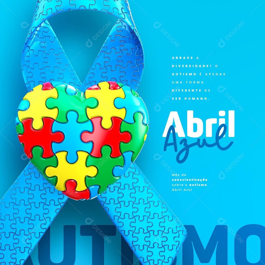 Abrace A Diversidade o Autismo É Apenas Uma Forma Diferente De Ser Humano Abril Azul Social Media PSD Editável