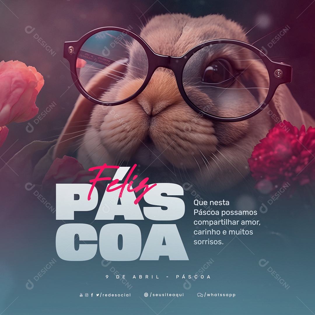 Que Nesta Páscoa Possamos Compartilhar Amor 9 De Abril Social Media PSD Editável