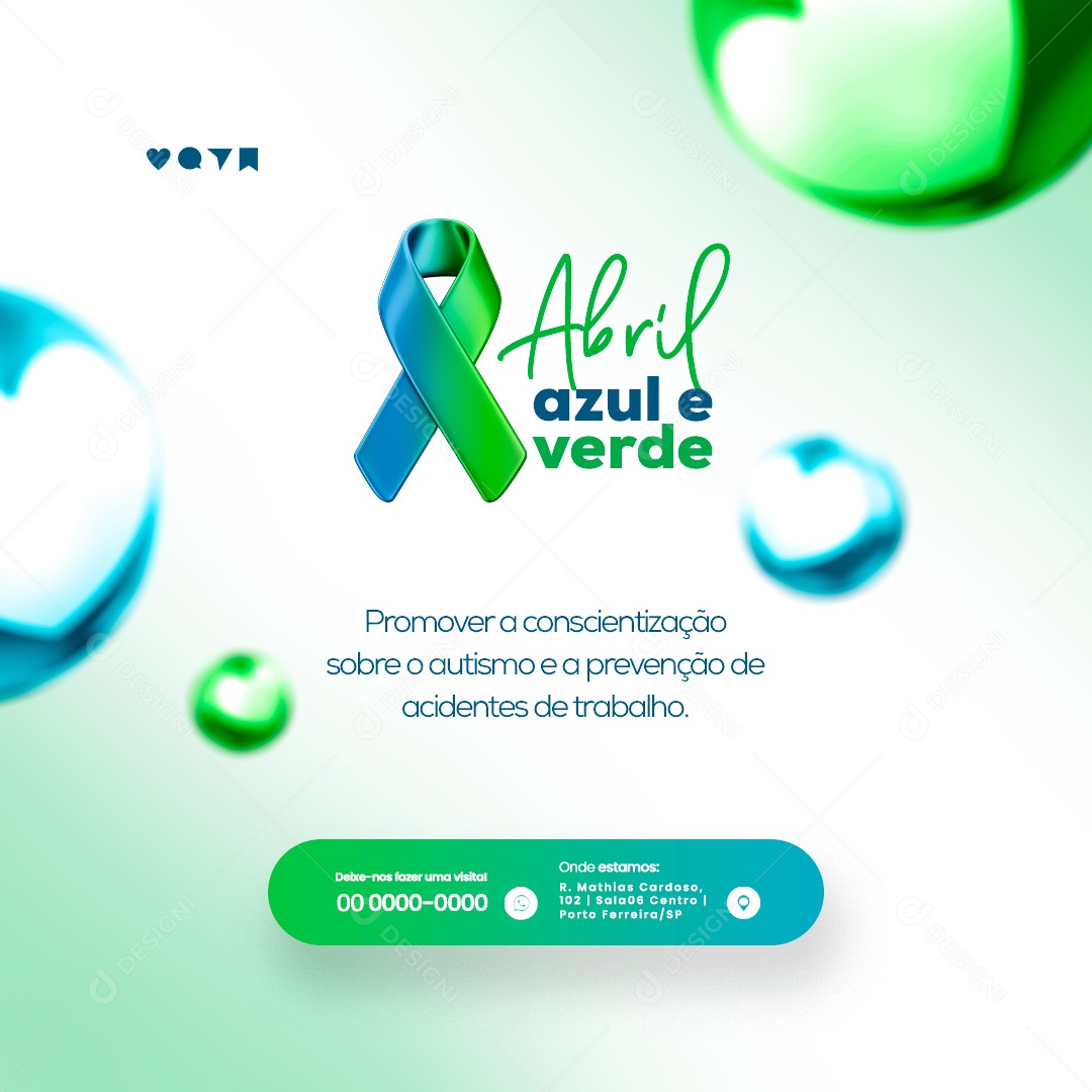 Abril Azul e Verde Promover a Conscientização Sobre Autismo e Prevenção de Acidentes de Trabalho Social Media PSD Editável