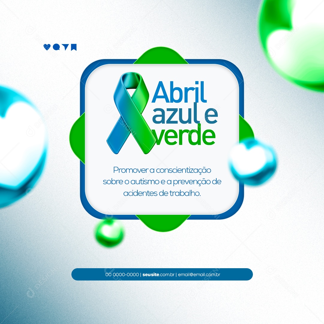 Abril Azul e Verde Promover a Conscientização Sobre Autismo e Prevenção de Acidentes de Trabalho Social Media PSD Editável