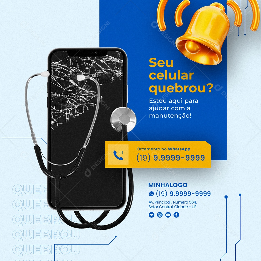 Seu Celular Quebrou Assistência Técnica Social Media PSD Editável