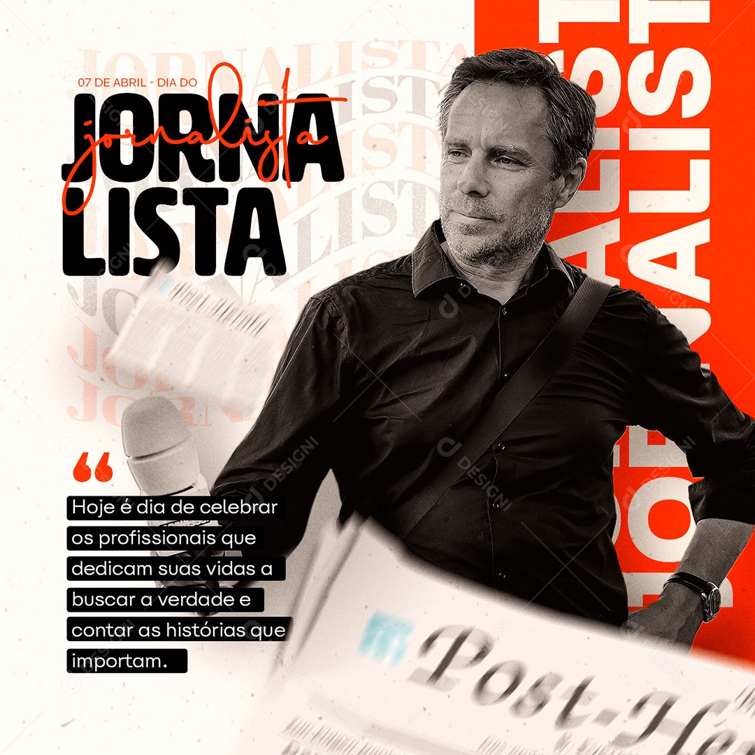 Hoje É Dia De Celebrar Os Profissionais Dia Do Jornalista Social Media PSD Editável