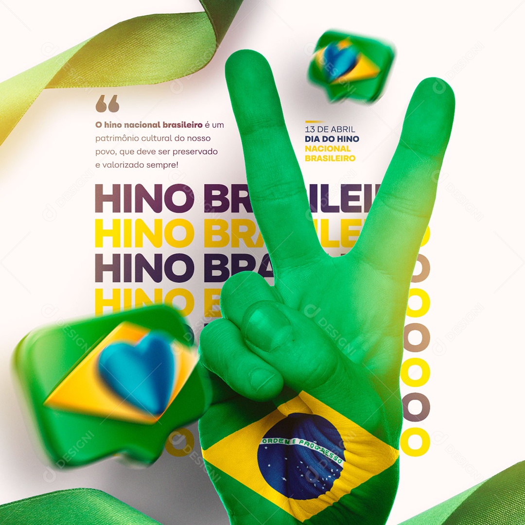 O Hino Nacional Brasileiro É Um Patrimônio Cultural Do Nosso Povo Social Media PSD Editável