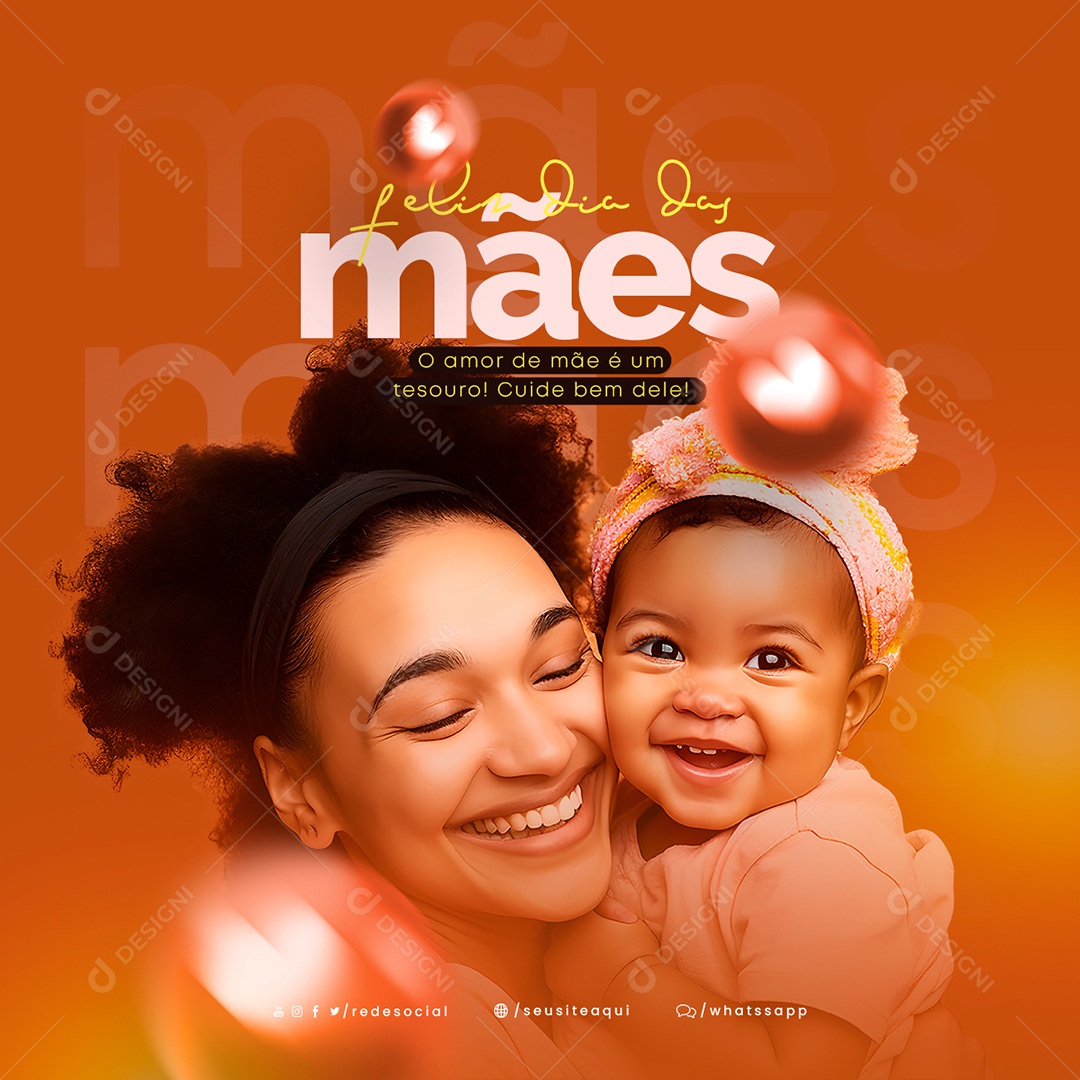 O Amor De Mãe É Um Tesouro Cuide Bem Dele Feliz Dia Das Mães Social Media PSD Editável