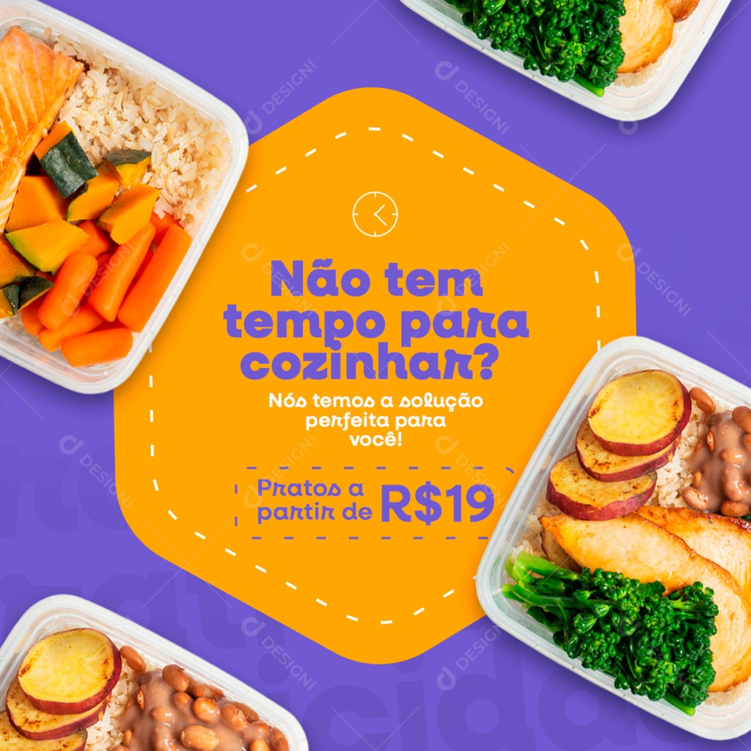 Não Tem Tempo Para Cozinhar Pratos A Partir De 19.00 Marmitaria Restaurante Social Media PSD Editável