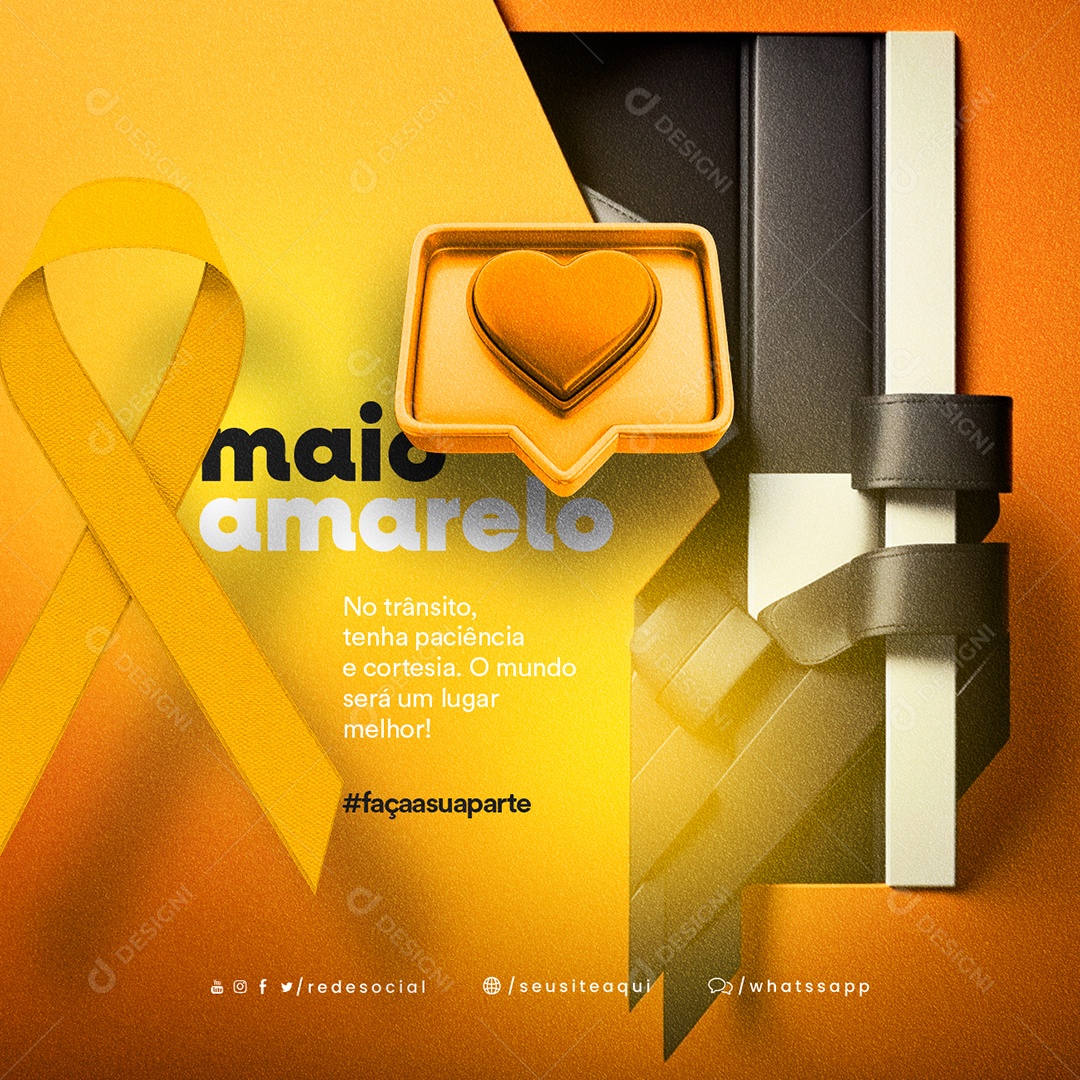 No Trânsito Tenha Paciência E Cortesia Maio Amarelo Social Media PSD Editável