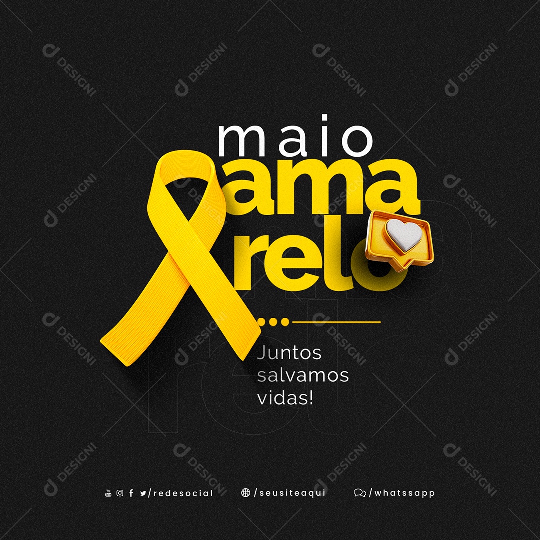 Juntos Salvamos Vidas Maio Amarelo Social Media PSD Editável