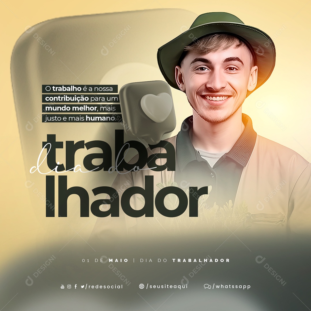 O Trabalho é a Nossa Contribuição Dia Do Trabalhador Social Media PSD Editável