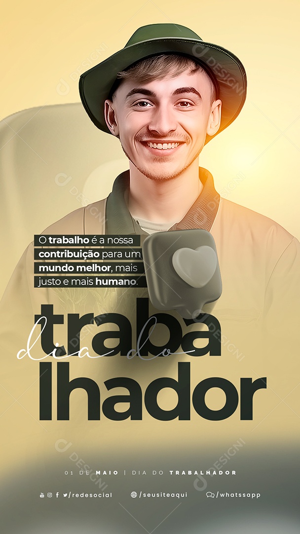 Story O Trabalho é a Nossa Contribuição Para Um Mundo Melhor Dia Do Trabalhador Social Media PSD Editável