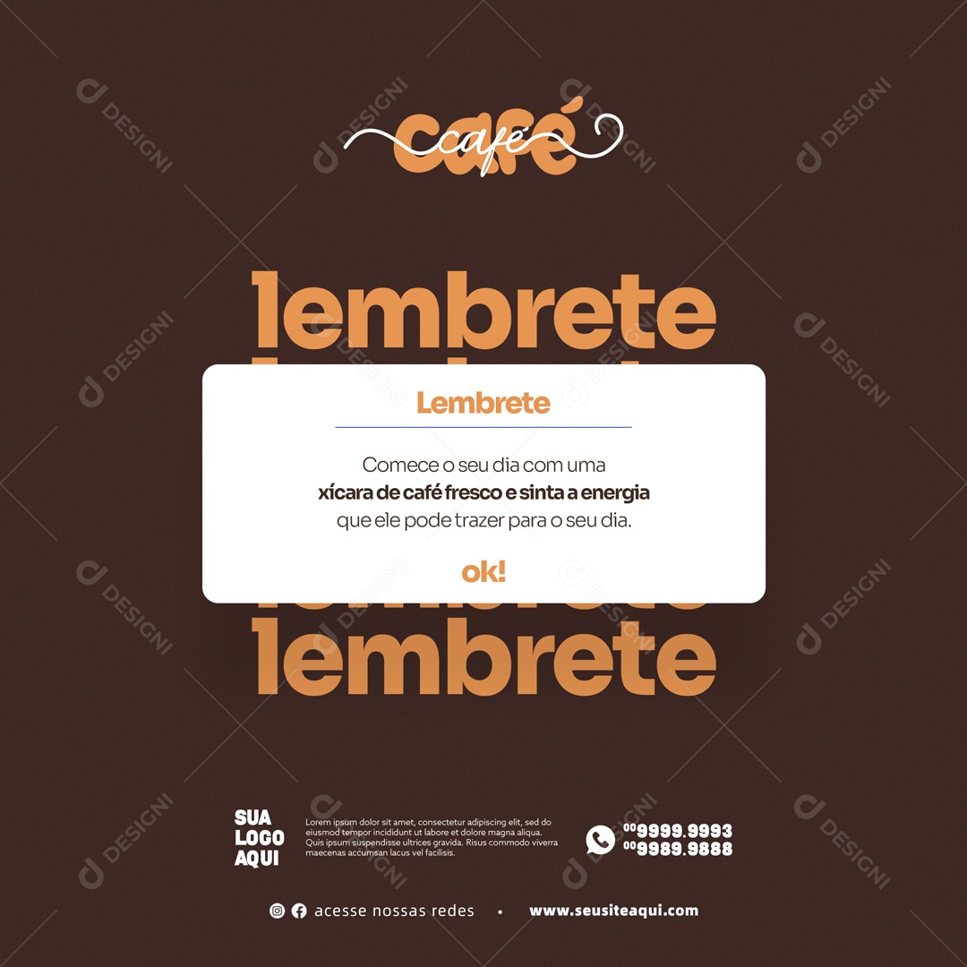 Lembre Comece Seu Dia Com Uma Xícara de Café Cafeteria Social Media PSD Editável