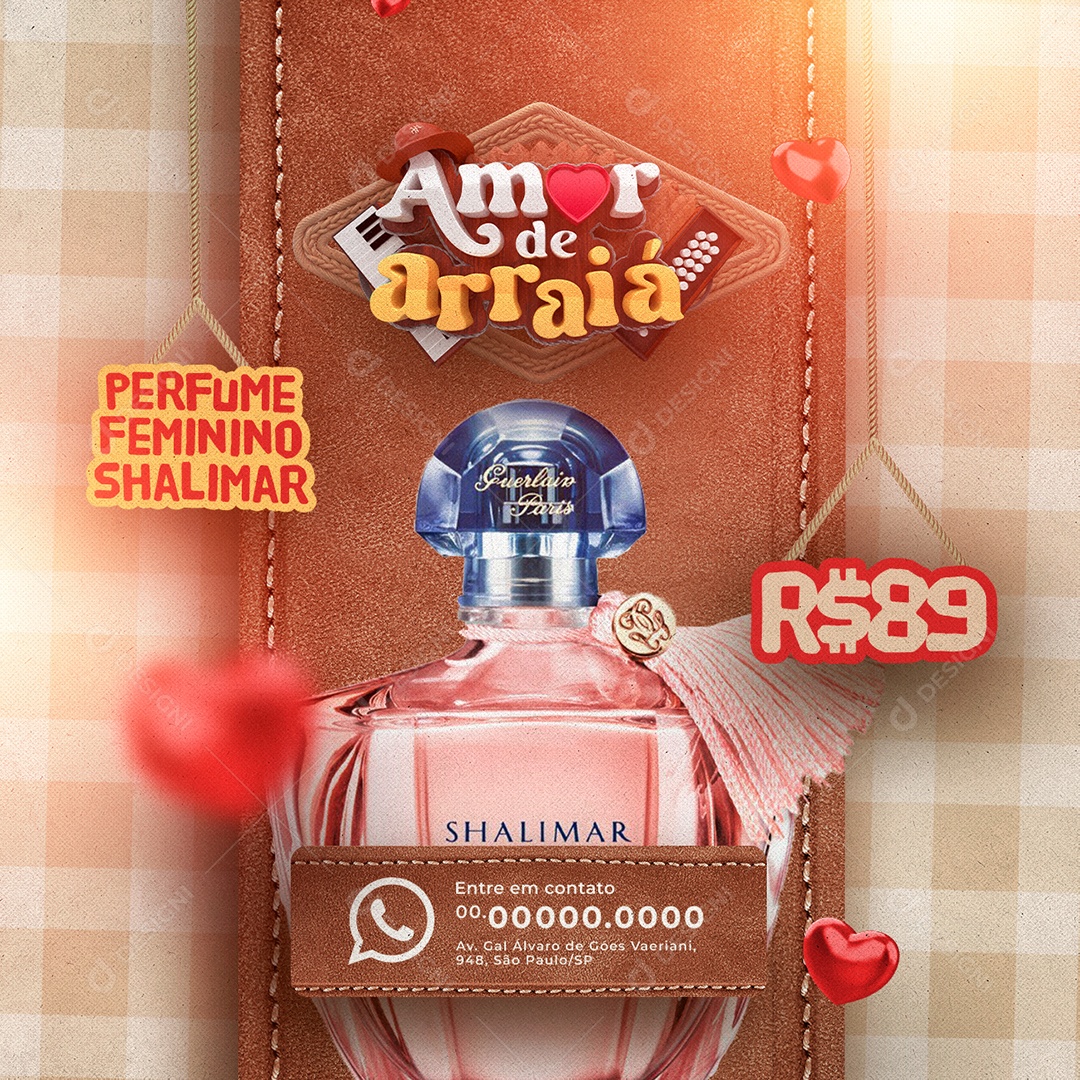 Campanha Publicitária Amor De Arraiá Perfume Feminino Shalimar 89,00 Perfumaria Social Media PSD Editável