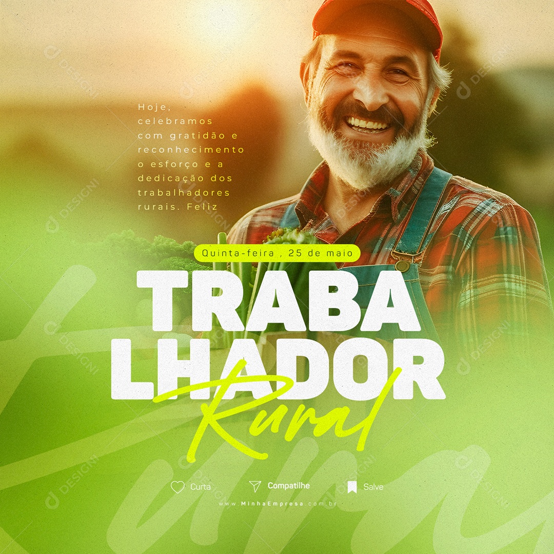 Hoje Celebramos Com Gratidão Dia Do Trabalhador Rural Social Media PSD Editável