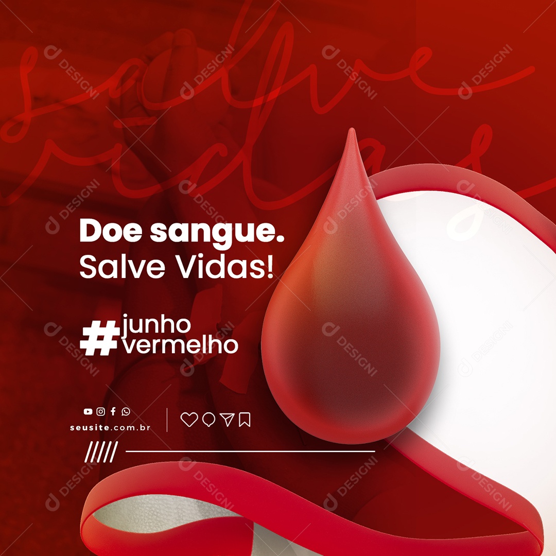 Doe Sangue Salve Vidas Junho Vermelho Social Media PSD Editável