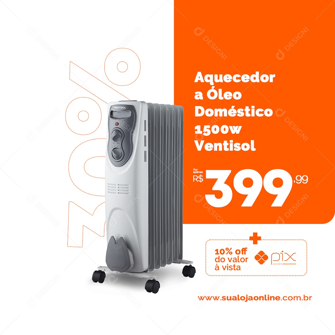 Aquecedor A Óleo Doméstico 1500W Ventisol Por Apenas 399,99 Loja De Eletrodomésticos Social Media PSD Editável