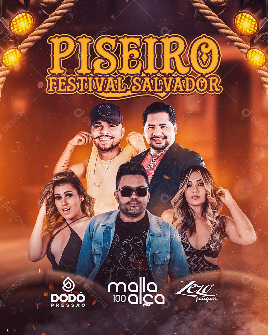 Piseiro Festival Salvador Flyer Dodô Pressão Malla 100 Alça Social Media PSD Editável