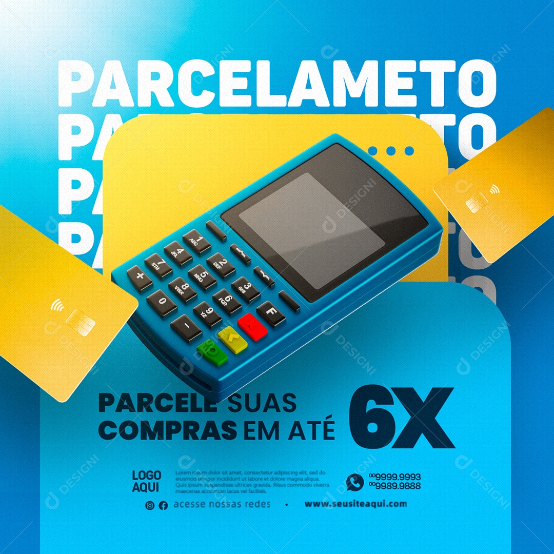 Parcele Suas Compras Em Até 6x Cartão De Crédito Parcelamento Social Media PSD Editável