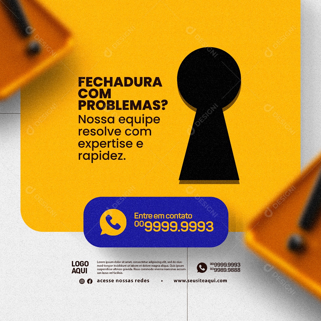 Fechadura Com Problemas Nossa Equipe Resolve Chaveiro Social Media PSD Editável