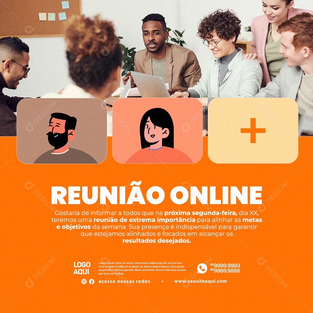 Gostaria De Informar A Todos Na Próxima Segunda-Feira Teremos Reunião Online Social Media PSD Editável