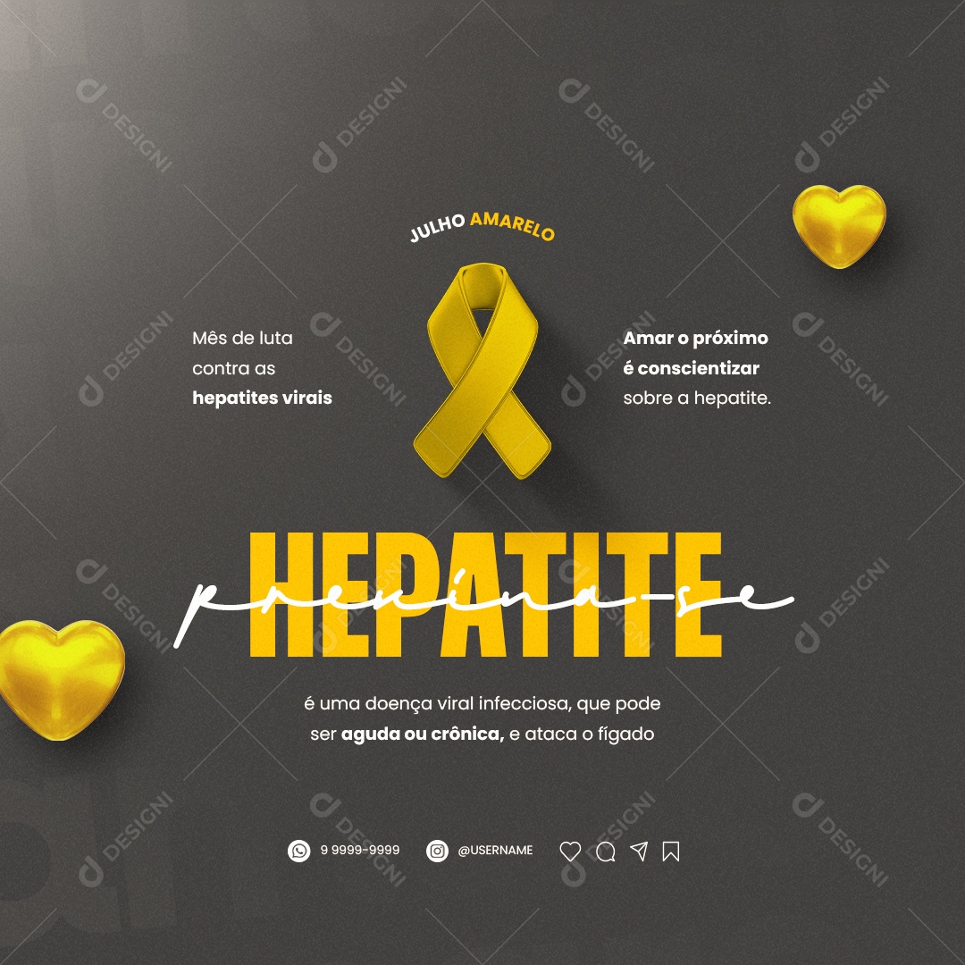 Amar O Próximo é Conscientizar Sobre A Hepatite Julho Amarelo Social Media PSD Editável