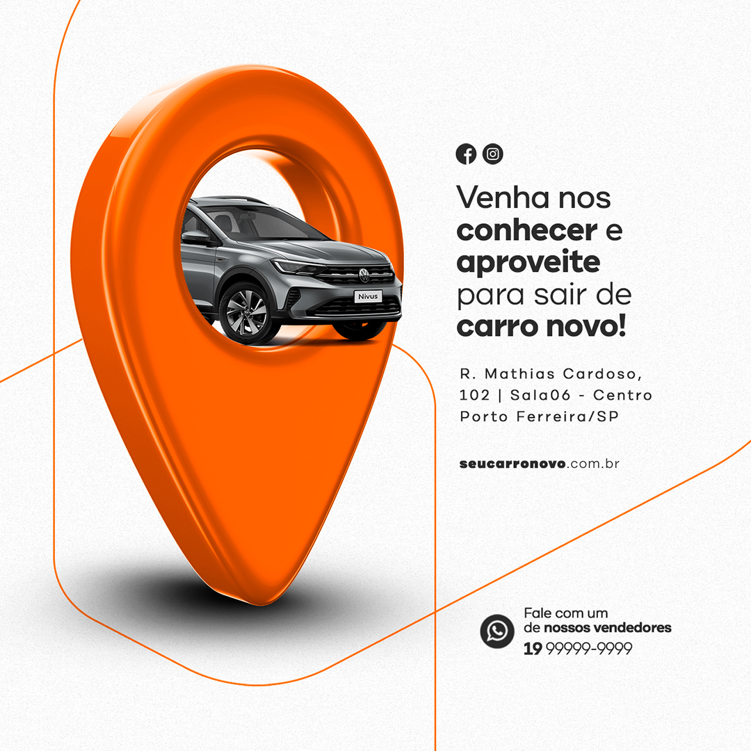 Venha nos Conhecer e Aproveite para Sair de Carro Novo Concessionaria Social Media PSD Editavel