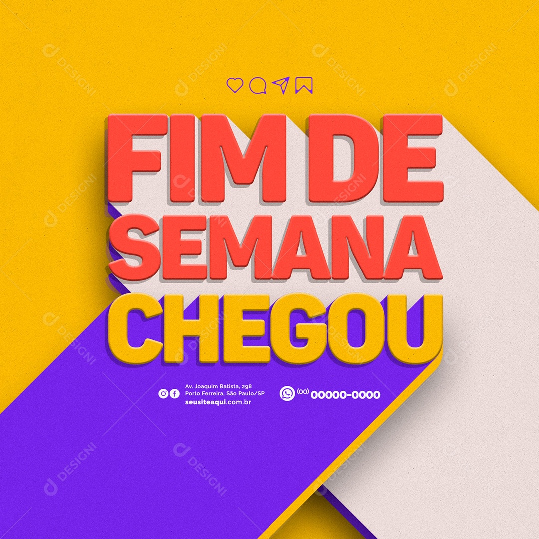 Fim De Semana Chegou FDS Social Media PSD Editável