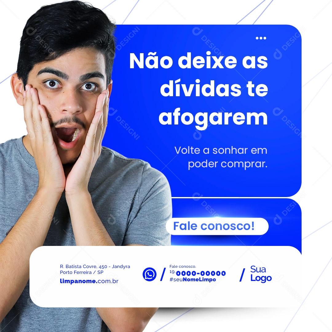 Não Deixe As Dívidas Te Afogarem Limpa Nome Finanças Social Media PSD Editável