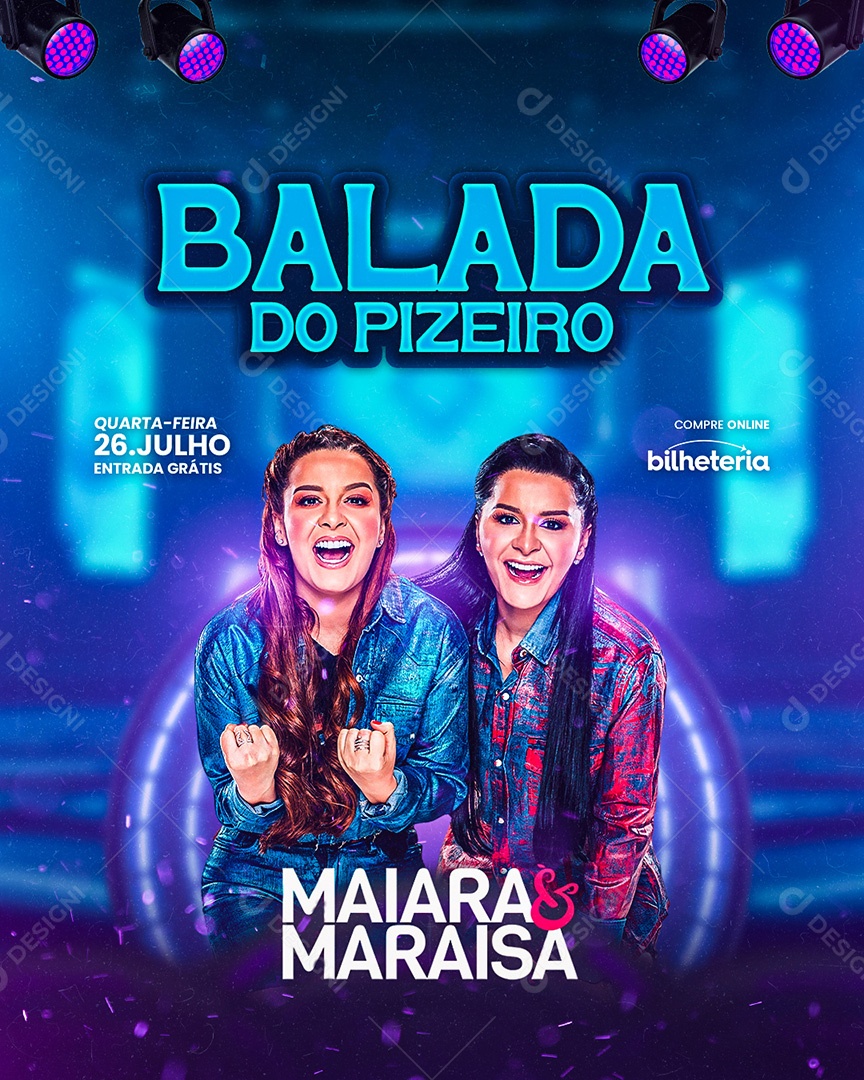 Balada Do Pizeiro Flyer Maiara & Maraisa Social Media PSD Editável