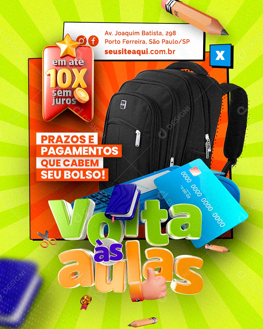 Campanha Publicitária Volta às Aulas Mochila Em Até 10x Sem Juros Social Media PSD Editável