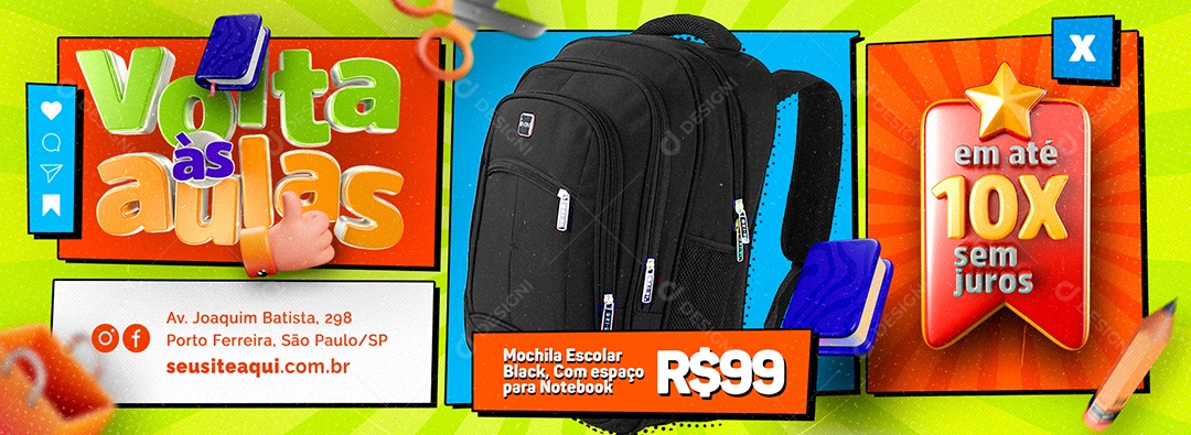 Campanha Publicitária Volta às Aulas Web Banner Mochila Escolar 99,00 Social Media PSD Editável