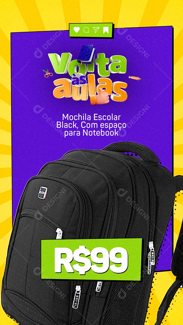 Story Campanha Publicitária Volta às Aulas Mochila Escolar Black 99,00 Social Media PSD Editável