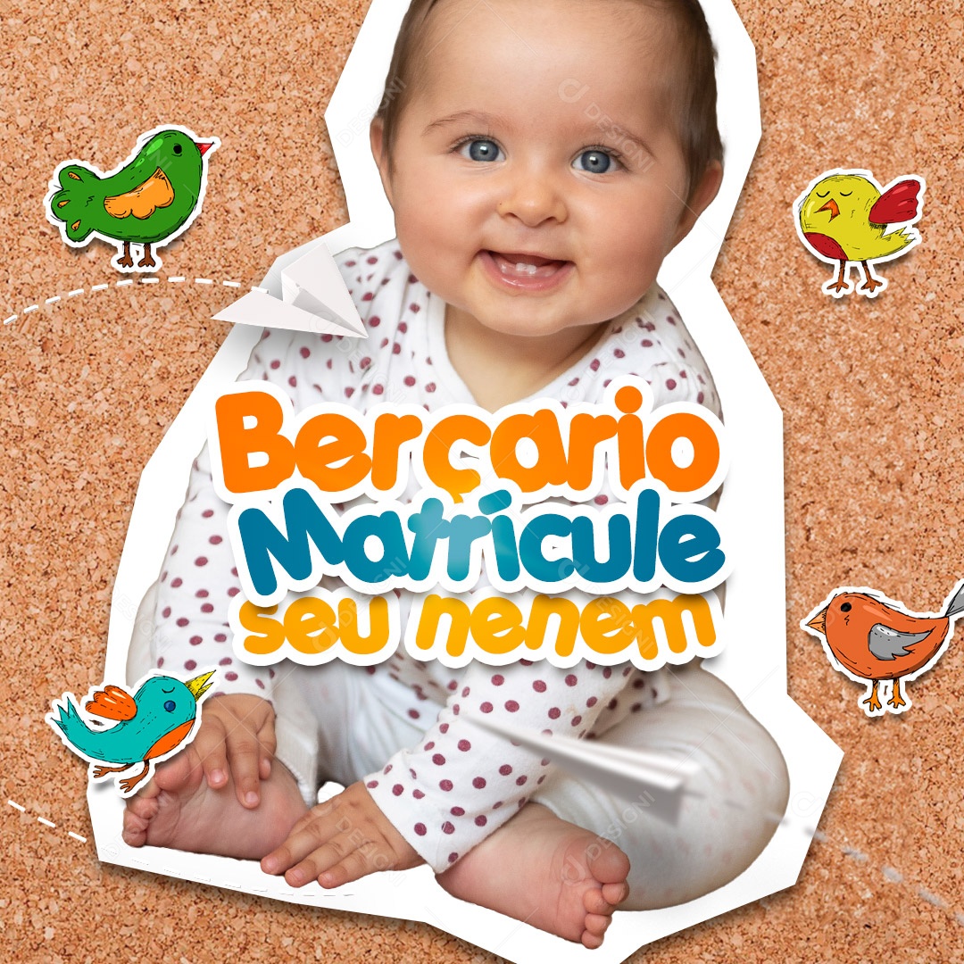 Matricule seu Neném Creche Social Media PSD Editável