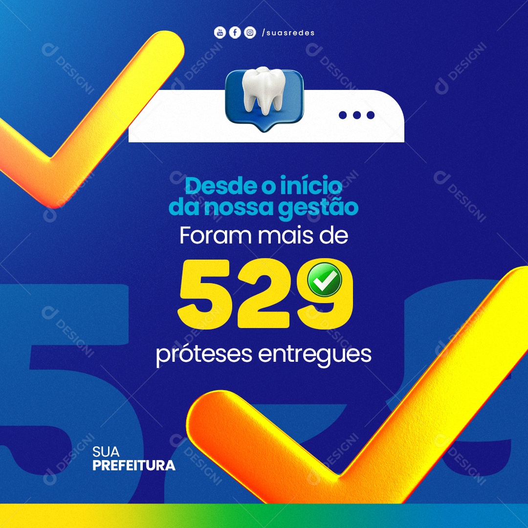 Prefeitura Desde o Início da Nossa Gestão Foram Mais de 529 Social Media PSD Editável